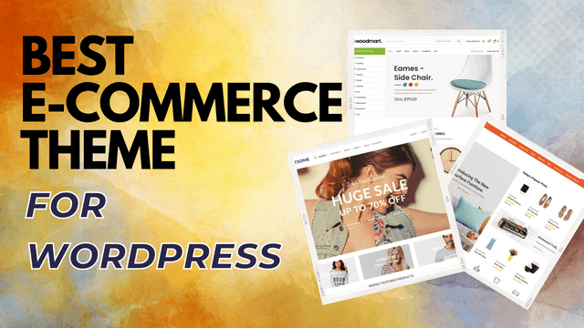 Best eCommerce Themes For WordPress Store