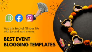Best Event Blogging Templates for Indian Festivals