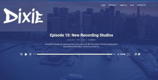 Dixie Podcasting Theme GPL v1.4.4 For WordPress