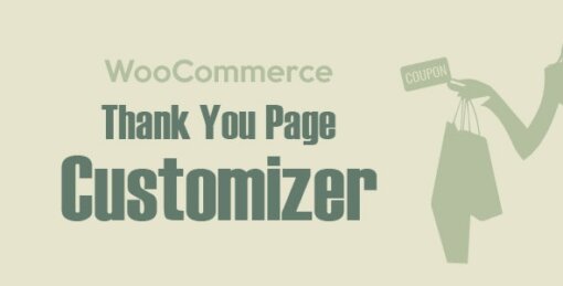 WooCommerce Thank You Page Customizer GPL